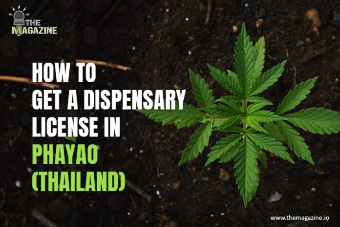How to get a dispensary license in Phayao (Thailand)
